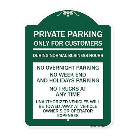 Signmission Only for Customers During Normal Business Hours No Overnight Parking No Trucks at Any, GW-1824-23519 A-DES-GW-1824-23519